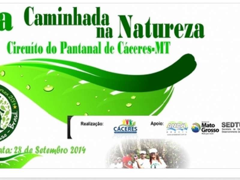 Cáceres Promove No Dia 28 de Setembro A 7ª Caminhada Na Natureza 