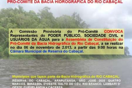 Será Criado O Comitê de Bacia Hidrográfica do Rio Cabaçal 