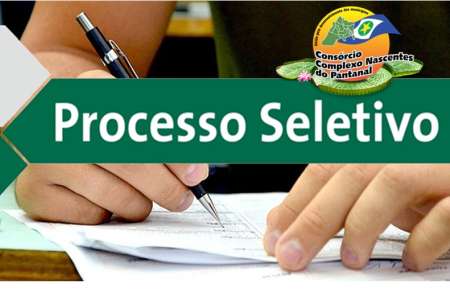 Consórcio do Complexo Nascentes do Pantanal Abre Processo Seletivo Para Contratação